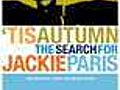  amp 039 Tis Autumn - The Search for Jackie Paris | BahVideo.com