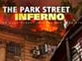 Park Street inferno was waiting to happen | BahVideo.com