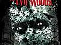 The Evil Woods | BahVideo.com