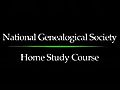 The National Genealogical Society Home Study Course | BahVideo.com