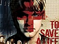 To Save a Life | BahVideo.com