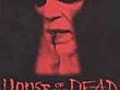 House of the Dead | BahVideo.com