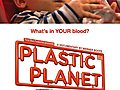 Plastic Planet | BahVideo.com