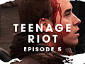 Rule Britannia Teenage Riot - Episode 5 | BahVideo.com