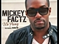 Mickey Factz featuring Nakim - We Young | BahVideo.com