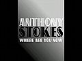 Anthony Stokes - Where Are You Now  | BahVideo.com