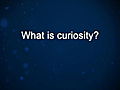 Curiosity Jack Leslie On Curiosity | BahVideo.com