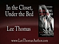 In The Closet Under The Bed Lee Thomas Book Trailer | BahVideo.com