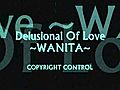 Wanita - Delusional Of Love | BahVideo.com