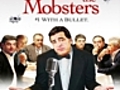Meet the Mobsters | BahVideo.com