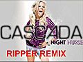 CASCADA night nurse ripper remix | BahVideo.com