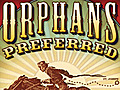 Orphans Preferred | BahVideo.com