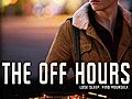 The Off Hours | BahVideo.com