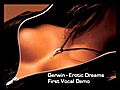 Gerwin - Erotic Dreams First Vocal Demo  | BahVideo.com