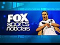 foxsportsla com Noticias - 7 6 11 | BahVideo.com
