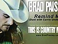 Brad Paisley - Remind Me Duet With Carrie  | BahVideo.com