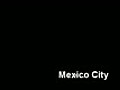 Mexico City | BahVideo.com