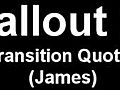 Fallout 3 Transition Quotes James  | BahVideo.com