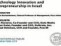 MITEF-NYC Technology Innovation and Entrepreneurship in Israel 2 of 2  | BahVideo.com
