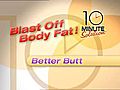 10 Minute Solution Better Butt | BahVideo.com