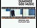 DuMonde - God Music Flutlicht Mix  | BahVideo.com