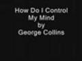 How Do I Control My Mind | BahVideo.com