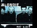Blondie - No exit 1999 FULL | BahVideo.com
