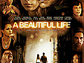A Beautiful Life 2009  | BahVideo.com