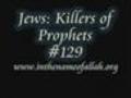 129 Jews Killers of Prophets | BahVideo.com