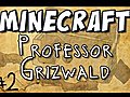Professor Grizwald and the Redstone Keys - Part 2 | BahVideo.com