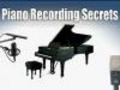 Acoustic Piano Recording Secrets Revealed | BahVideo.com