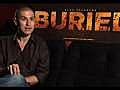 Buried Exclusive Interview With Rodrigo Cort s | BahVideo.com