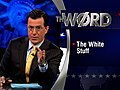 The Word - The White Stuff | BahVideo.com
