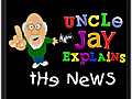 Uncle Jay Explains June 30 2011 | BahVideo.com