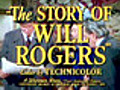 The Story of Will Rogers trailer | BahVideo.com