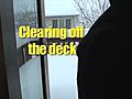 Clearing Off The Deck | BahVideo.com