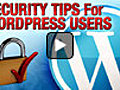 Permanent Link to Security Tips For WordPress  | BahVideo.com
