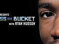 Pass The Bucket with Ryan Hudson | BahVideo.com