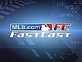 MLB com Daily Fastcast | BahVideo.com