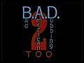 Bad American Dubbing Too | BahVideo.com
