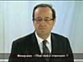 Fran ois Hollande - Mosqu es l Etat doit-il  | BahVideo.com