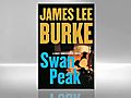 James Lee Burke Swan Peak | BahVideo.com