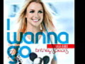  Britney Spears - I Wanna Go  | BahVideo.com