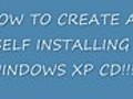 How To Create An Automated Windows Xp Installation Cd  | BahVideo.com