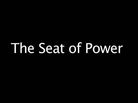 Seat of Power | BahVideo.com