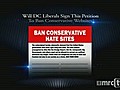 DC Liberals Sign Petition to Ban Conservative  | BahVideo.com