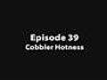GE 39 Cobbler Hotness | BahVideo.com