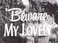 Beware My Lovely trailer | BahVideo.com