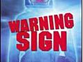 Warning Sign | BahVideo.com