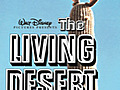 The Living Desert | BahVideo.com